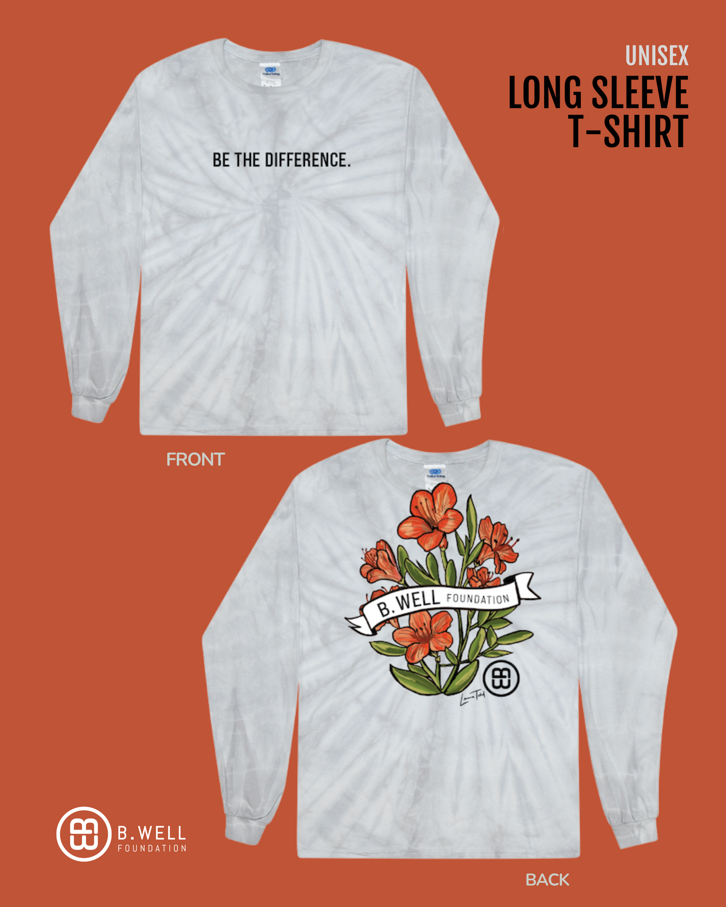 Be the Difference - Tye-Die Long Sleeve